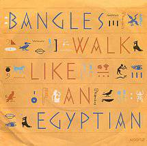 Bangles : Walk Like an Egyptian